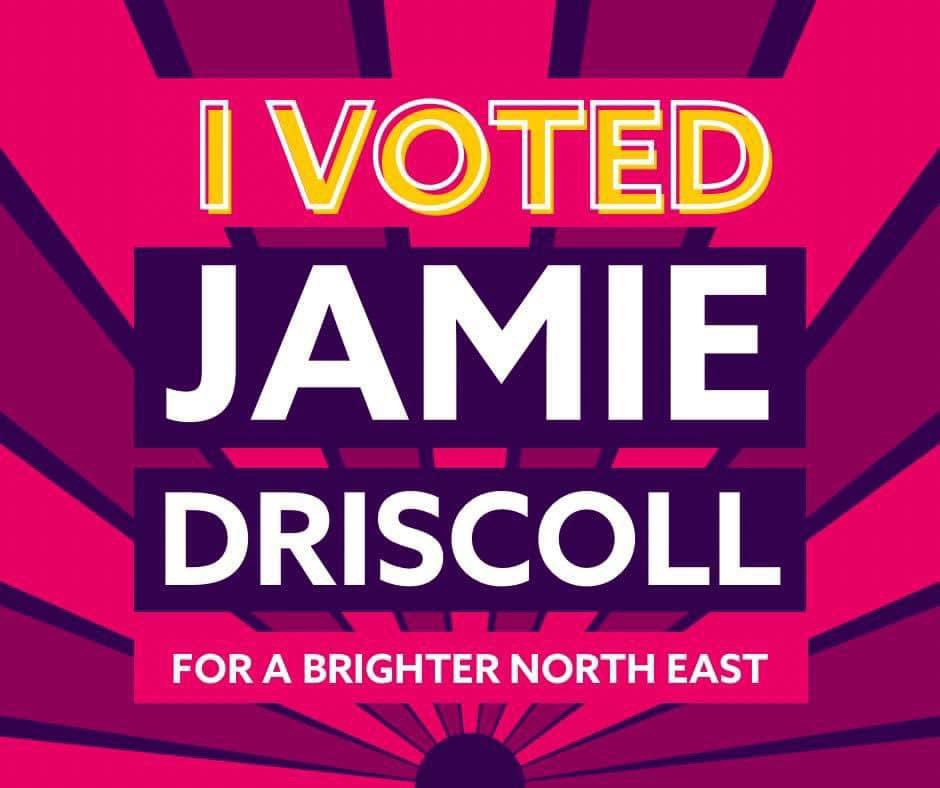 I voted for Jamie Driscoll in the north east mayor election.