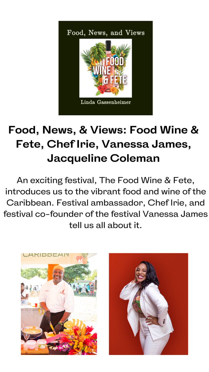 . @MsVanessaJames &  @ChefIrie chat all things Food, Wine & Fete Miami, with @LGassenheimer on the Food News & Views Podcast!  open.spotify.com/episode/7CZA6A… #miami #keybiscayne #Caribbeanculture #foodwine