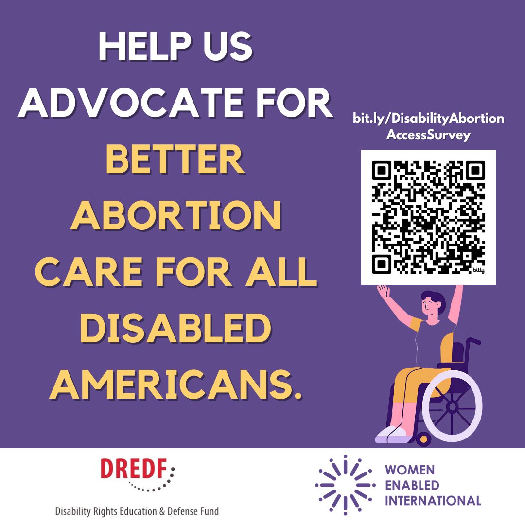 Are you a person with a disability who has accessed abortion care in the U.S.? @Womenenabled and @DREDF want to hear from you! Share your crucial insights on what's working and how to improve services in the Disability and Abortion Access survey. bit.ly/DisabilityAbor…