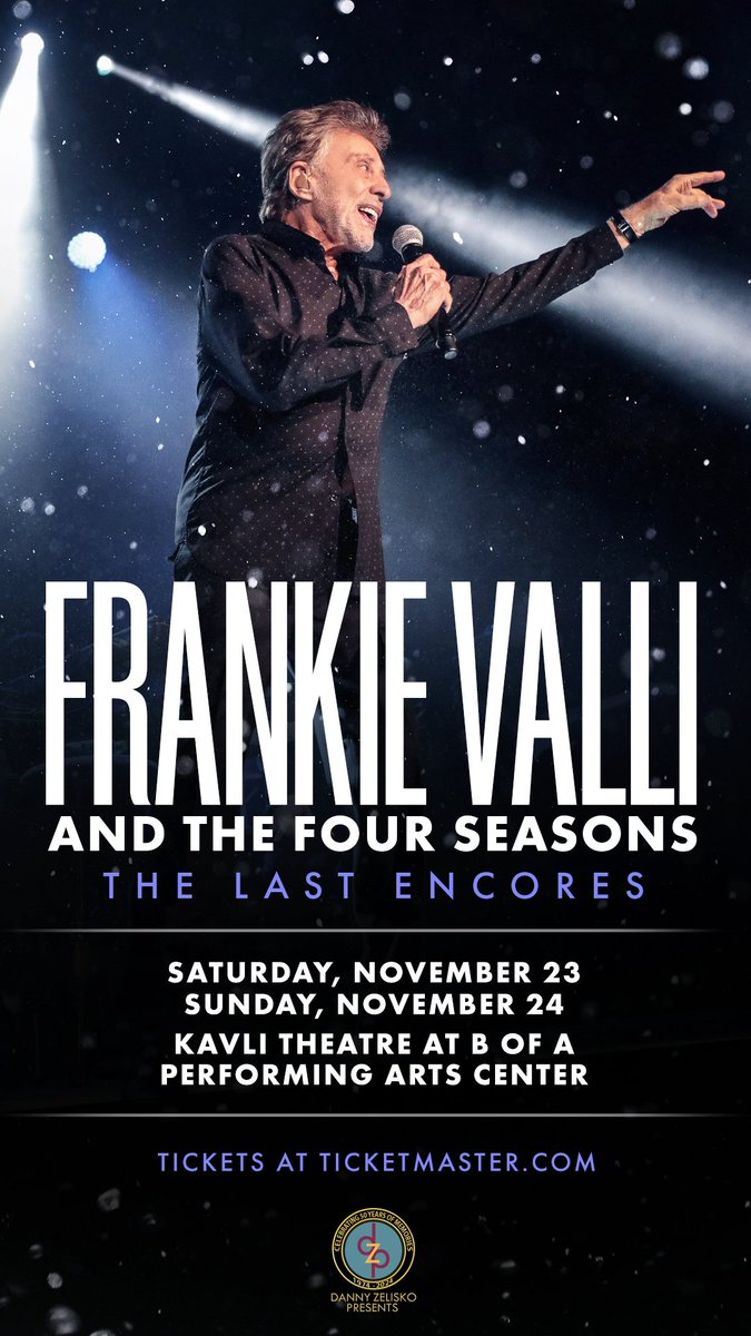 On Sale Now: The original Jersey boy himself, Frankie Valli is coming back to Thousands Oaks for TWO SHOWS! Frankie Valli & the Four Seasons: The Last Encores, November 23rd and 24th. Tickets: bit.ly/4aXOn56 Presented by @TOArts_ and @DZPresents