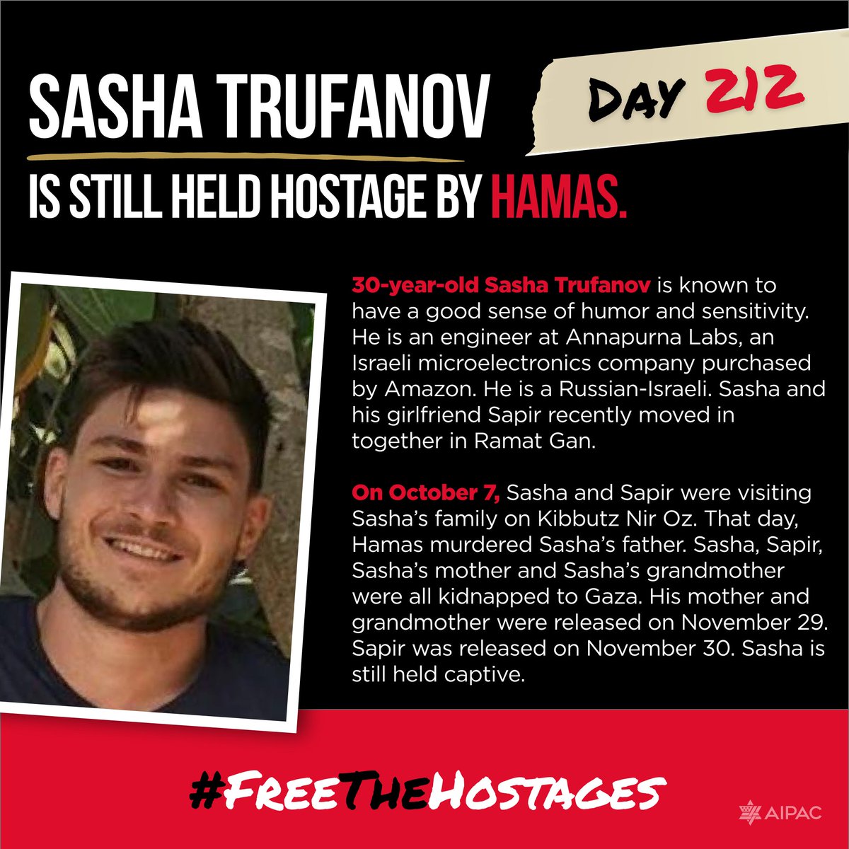 212 days. Sasha Trufanov is still held hostage by Hamas. Share his story. #FreeTheHostages

@bringhomenow