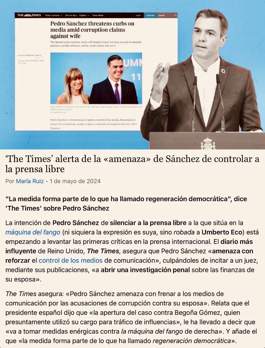 El Times alerta de la amenaza de Sánchez de controlar a la prensa libre.