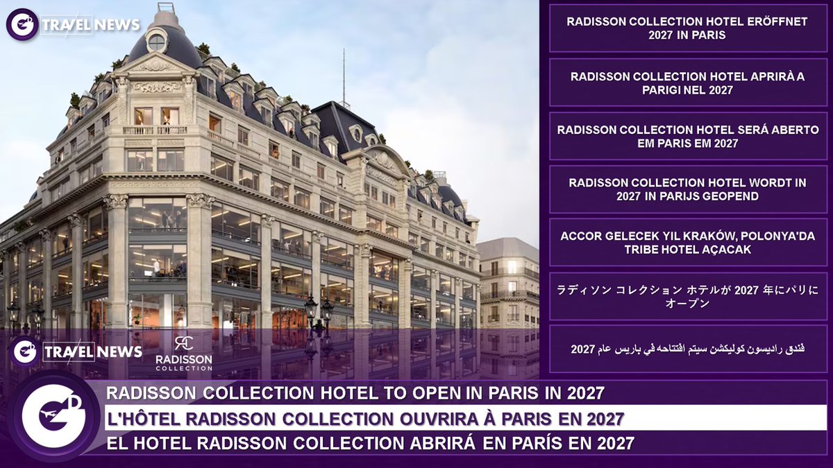 GD TRAVEL NEWS - Radisson Hotel Group plans to open its first Radisson Collection branded hotel in Paris. The 57-room hotel will be situated on Rue de Rivoli, close to the Louvre and the Pompidou Centre in an existing heritage-protected Haussman building from early 2027.