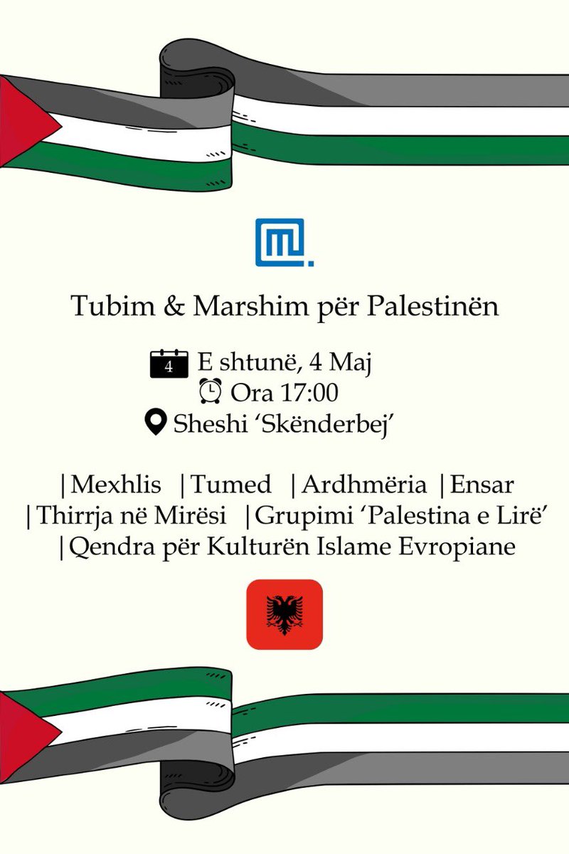 Arnavutluk'un başkenti Tiran'da 4 Mayıs tarihinde Filistin'e destek için miting ve yürüyüş düzenlenecek. 'İskender Bey' Meydanı. 
Saat 17.00 ✌🏻🇵🇸
#ARNAVUTHABER