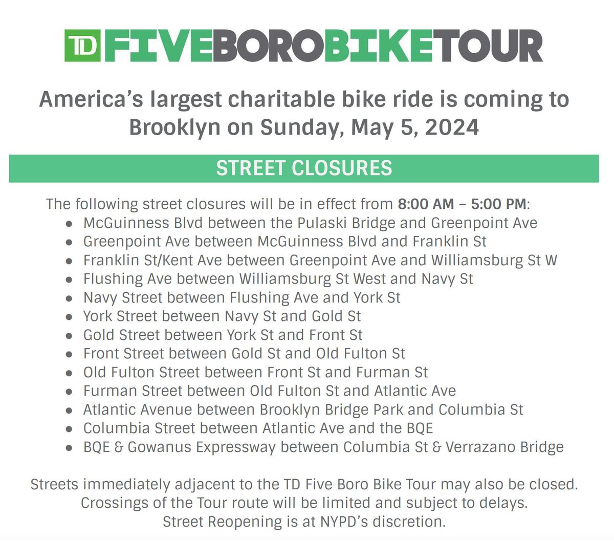 ROAD CLOSURE ALERT This Sunday is the TD’s 5 Boro Bike Tour. There will be multiple roads closed around the city and throughout our neighborhoods. Check out the route and full list of Brooklyn road closures here: buff.ly/3QqVOJL