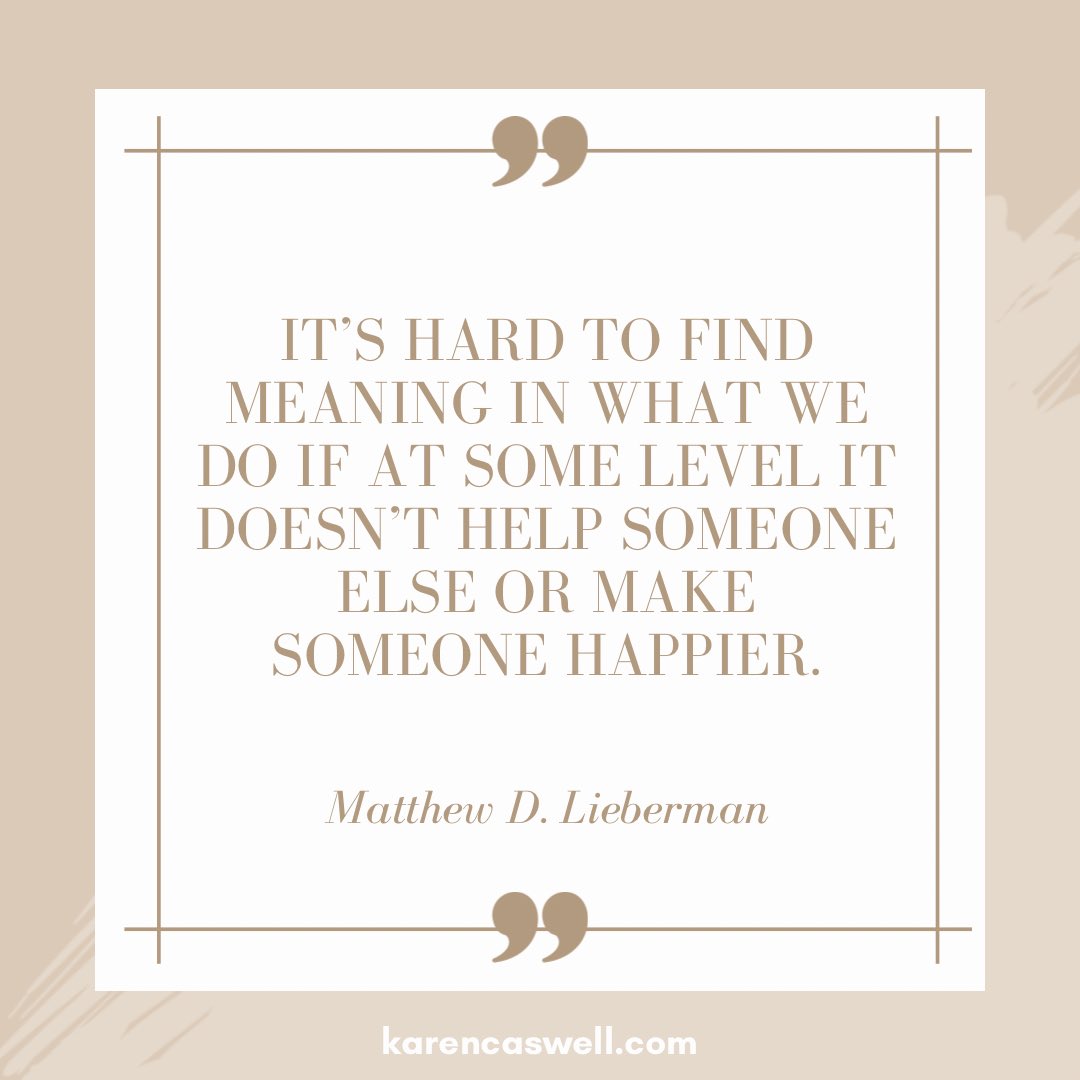 As humans, our quest for meaning intertwines with our innate desire for social connection. It’s in the moments where we uplift others, bring joy, or lend a helping hand that we truly find purpose. 

#authenticityinedu #inspirationinfluenceimpact 
#connectedleadership