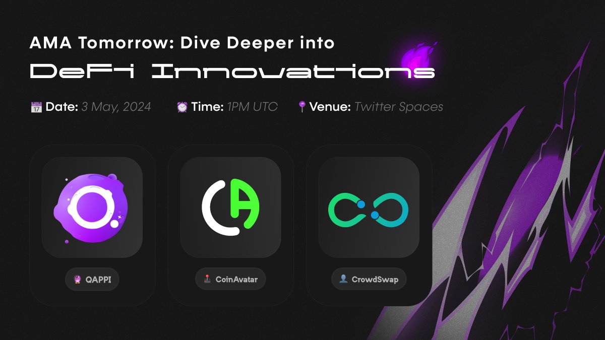 🌟 AMA Tomorrow: Dive Deeper into DeFi Innovations!

Join us for an enlightening AMA session with industry leaders from @coinavatar_ and @CrowdSwap_App. Delve into the latest developments in multi-chain protocols and decentralized finance.

📅 Friday, 3 May 2024, 1 PM UTC

Don't…