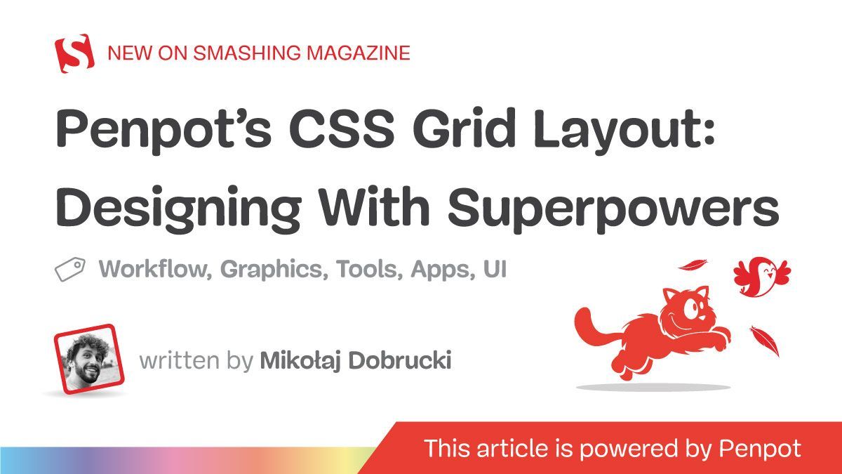 'Penpot's CSS Grid Layout: Designing With Superpowers' - Mikołaj buff.ly/49y6woC