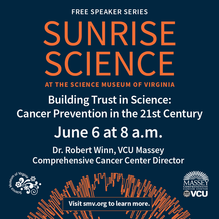 Join #VCUMassey's @DrRobWinn for the next Sunrise Science talk and learn about cancer formation, identification and future screening technologies. June 6, 8-9 AM. RSVP required: bit.ly/4b1OWuu