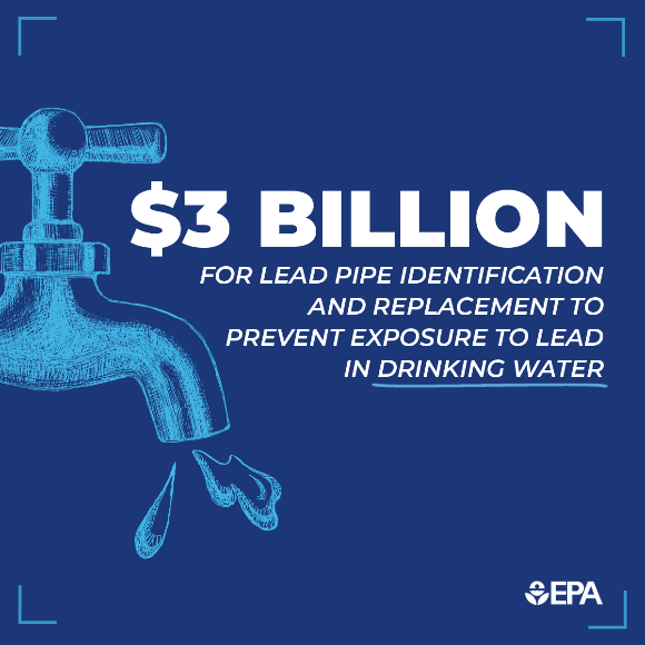 Funded by the Bipartisan Infrastructure Law, the U.S. Environmental Protection Agency is announcing $3 billion to identify and replace lead service lines in states and territories to prevent lead exposure in #DrinkingWater and protect public health.