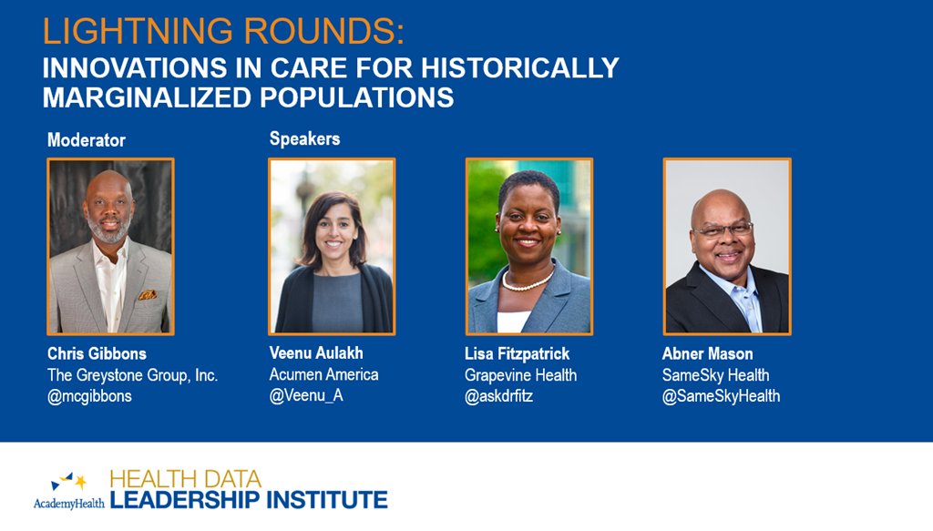 Join us at Health Data Leadership Institute next week don't miss this session with @mcgibbons, @Veenu_A, @askdrfitz, and Abner Mason from @SameSkyHealth: academyhealth.org/Institute