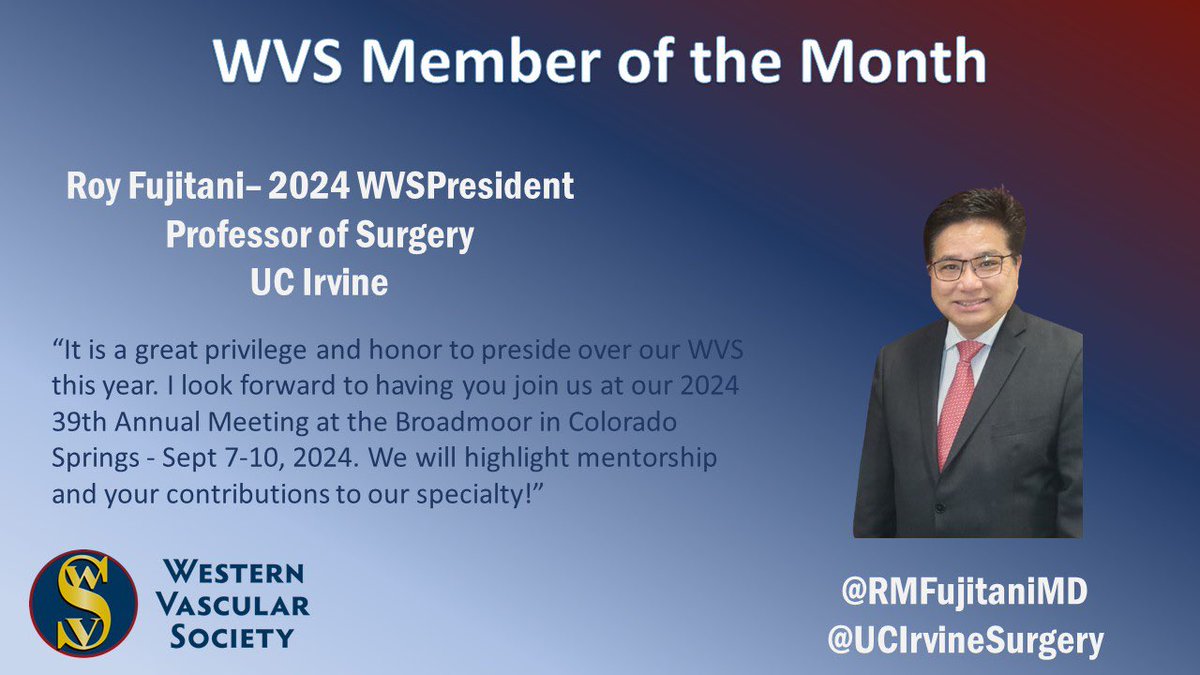 We are so excited to highlight @RMFujitaniMD @UCIrvineSurgery our 2024 WVS President as our first #MemberOfTheMonth! Stay tuned all year as we feature some of our amazing members!