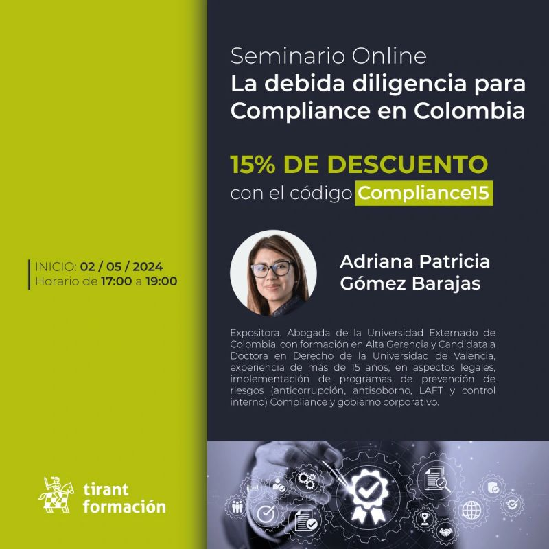 ¡No te pierdas nuestro seminario! desde el área de #compliance de Cremades & Calvo-Sotelo en Colombia te invitamos al evento el 2/05 a las 5:00 PM (⏰ de Colombia), donde Adriana Gómez Barajas compartirá claves sobre #debidadiligencia. Link de inscripción:formacion.tirant.com/co4/seminario/…