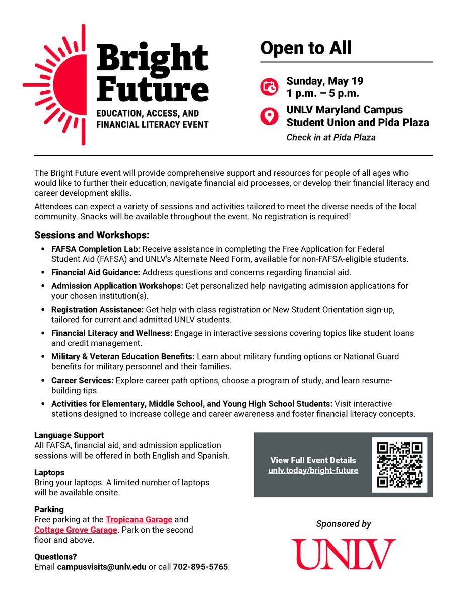 .@unlv is hosting the Bright Future: Education, Access, and Financial Literacy event on Sunday, May 19th. This is a great opportunity for those who are looking for more insight on FAFSA, college admissions, and registration assistance! No registration is required, just check in!