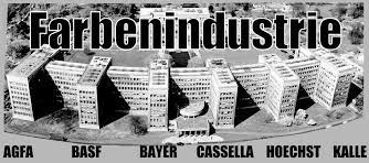 2 -  Bayer 
...  IG Farben-BAYER .. 
IG Farben’i kimse hatırlamaz IG Farben kartelinin parçası olan şirketlerin Nazilere desteği  unutuldu
unutturuldu Bayerin başındaki Carl Duisberg
Hoechst’in başındaki Gustav von Bruning’e
BASF’daki  Heinrich Brunck’a
Agfa’nın başındaki Franz