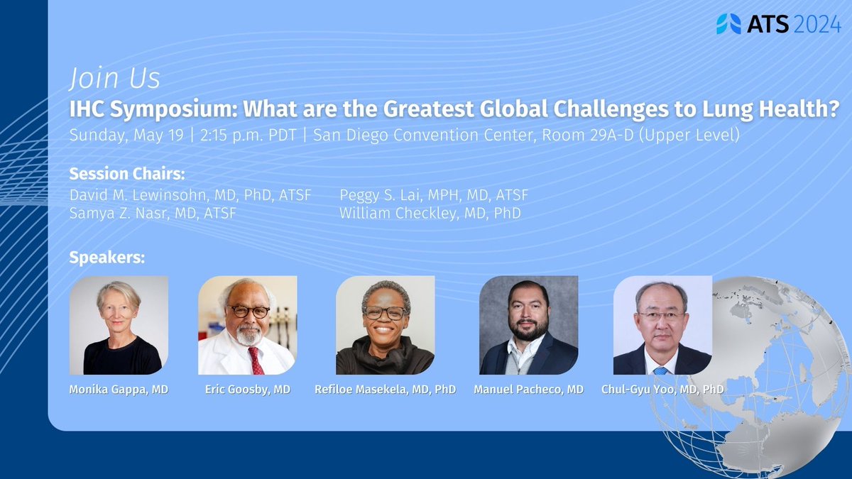 Join us for the ATS International Health Committee Symposium at #ATS2024! This symposium will explore the greatest global challenges to lung health.🌍Details below.

📆Sunday, May 19
🕐2:15 p.m. PDT
📍San Diego Convention Center
🔗Register for ATS2024: tinyurl.com/3raj4aay