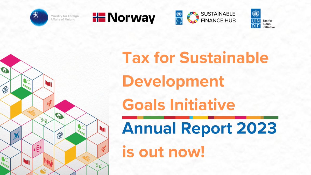 📢Our #Tax4SDGs 2023 Annual Report is out now! The Initiative supports developing countries in increasing domestic resource mobilization and achieving the #SDGs. Find out more: go.undp.org/Zw2