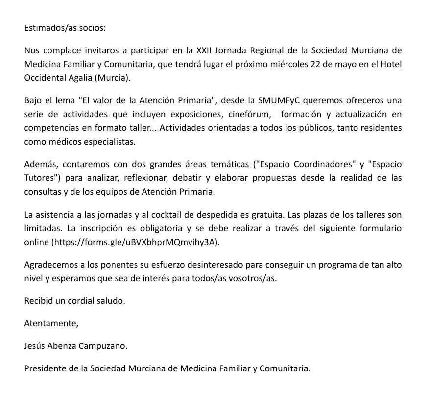 Carta de presentación de la XX Jornada Regional de la Sociedad Murciana de Medicina Familiar y Comunitaria: Saluda @J_Abenza en nombre de la Junta Directiva.