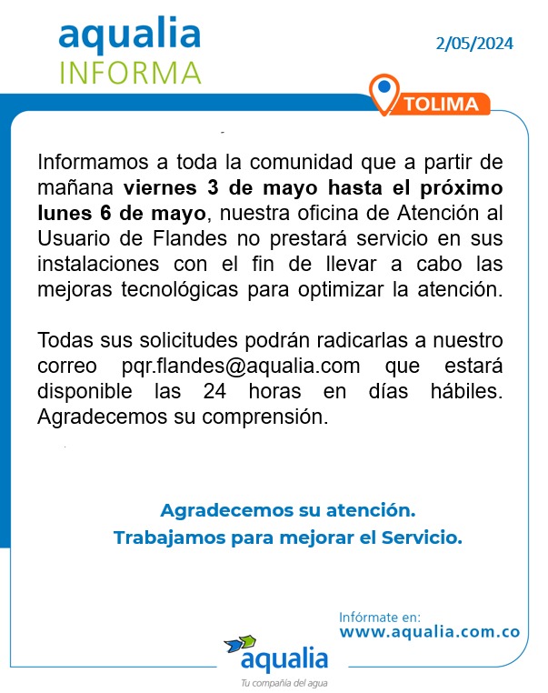 #AqualiaCol_Informa 🇨🇴 | 2 de mayo #Tolima 📣 Infórmate aquí con nuestro último aviso para #Flandes. 

#AqualiaColombia