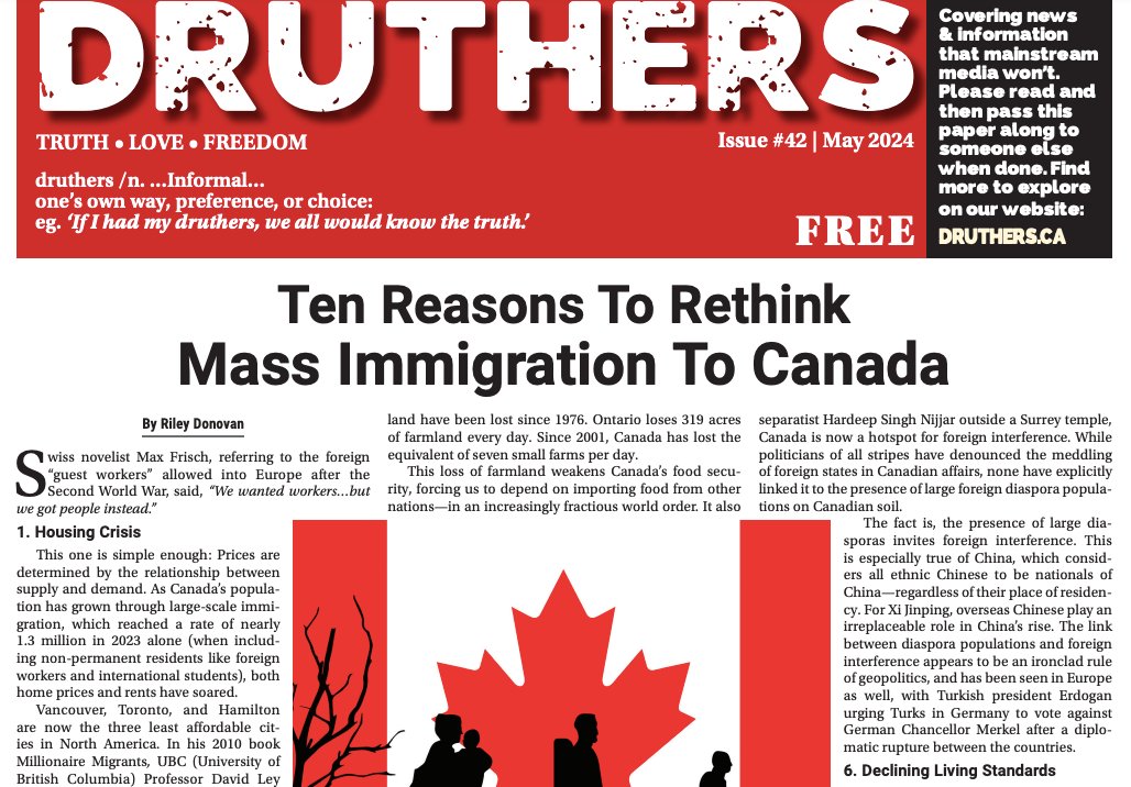 The independent Canadian newspaper Druthers has republished my article 'Ten Reasons To Rethink Mass Immigration' on its front page. 275,000 copies are being printed and distributed across our Dominion. Immigration restriction is going mainstream and our elite can't stop it! 🇨🇦