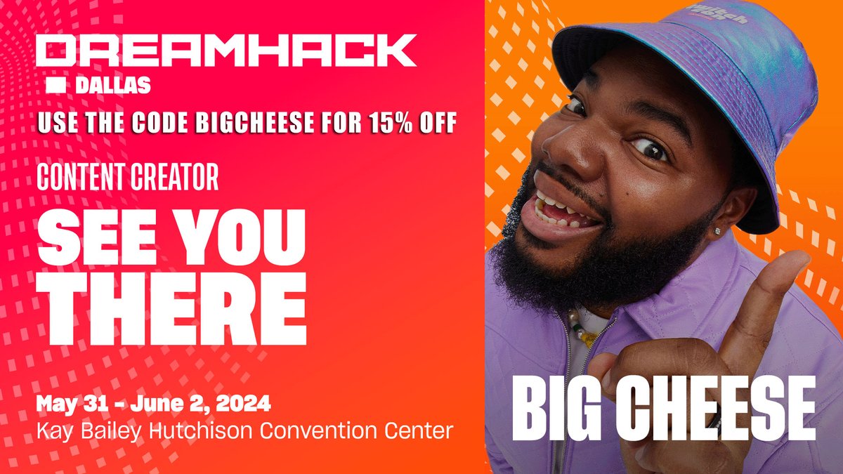 Quick Reminder! I am going to @DreamHack Dallas! Planning to go? Use my code BigCheese at checkout! See you soon, Cheds!
 
#DHDallas