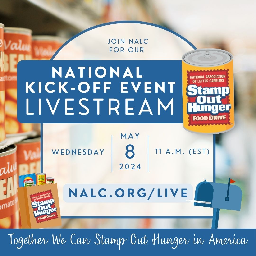 Join @NALC_National and our partners as we kick off this year's #StampOutHunger Food Drive! Tune in to our livestream on May 8 at 11 A.M. (EST): nalc.org/live. Don't forget to leave your donations by your mailbox for your letter carrier to pick up on Saturday, May 11!