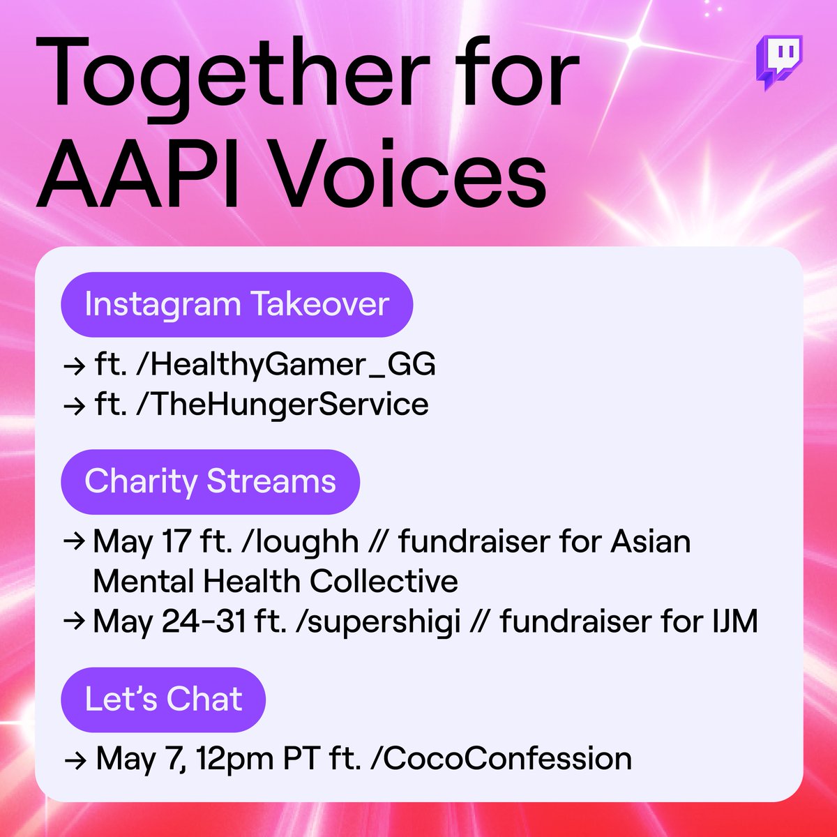 Celebrate #AAPIHeritageMonth with AAPI streamer features on the Twitch homepage! Check out these events and so much more as streamers share their unique stories and distinct voices, while seeing how they build community every day. AAPI streamers bring us all together.