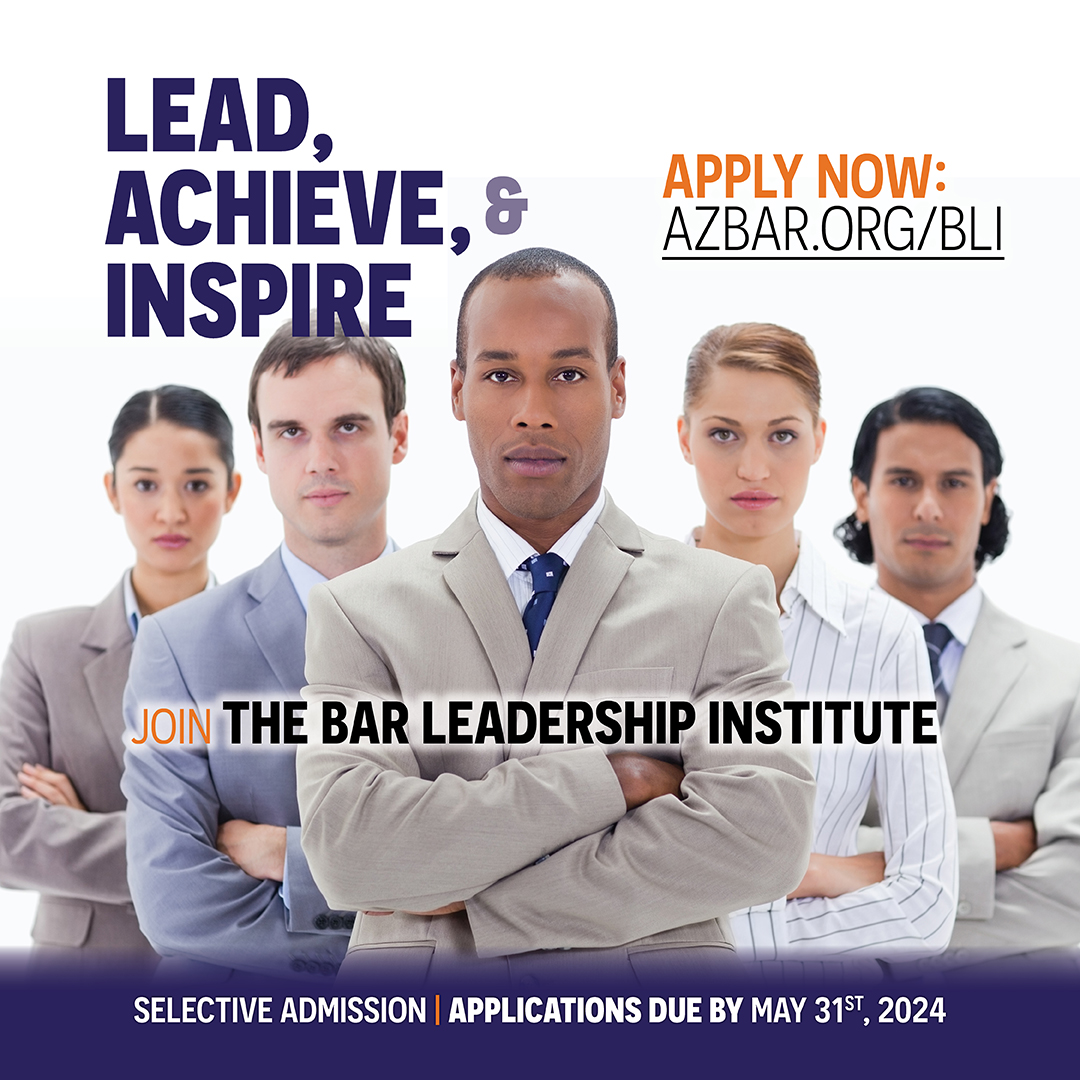 Ready to level up in your career? 💼 Apply for the Bar Leadership Institute! Applications are open to Arizona attorneys and close May 31, 2024. Do not miss out on this amazing opportunity! ⬇️ ow.ly/OVl650RvaQo