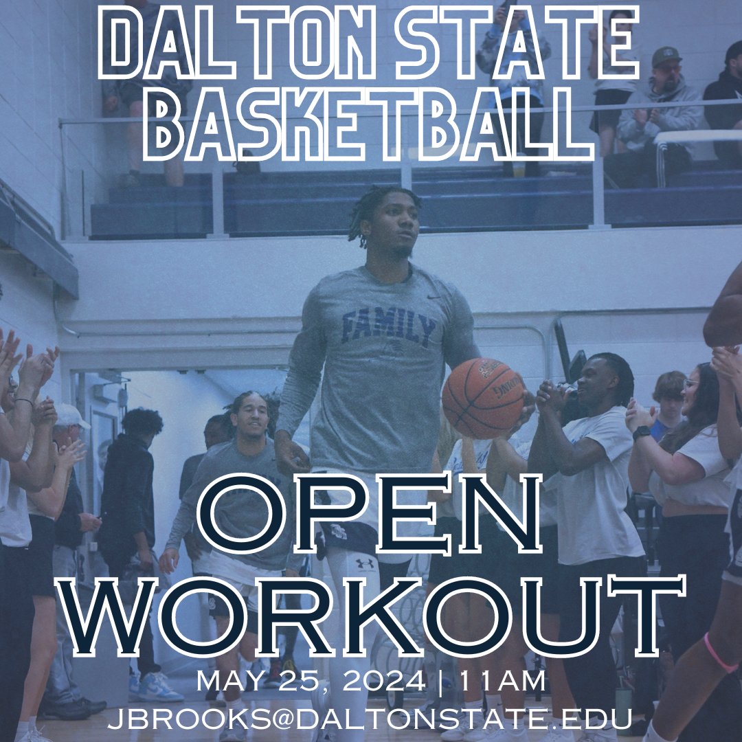 Dalton State basketball will be holding an open workout for all 2024 HS students as well as junior college & 4-year transfers. Please contact jbrooks@daltonstate.edu for more info!

#FAM1LY