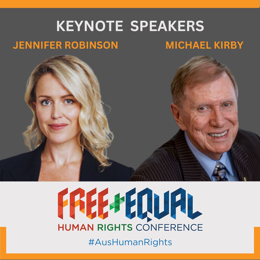 JUST ANNOUNCED! Eminent international jurist and former High Court judge Michael Kirby, and leading international human rights lawyer Jennifer Robinson to deliver joint keynote address at Free + Equal Conference 6-7 June in Sydney. Get your tickets at loom.ly/UAOpOrY
