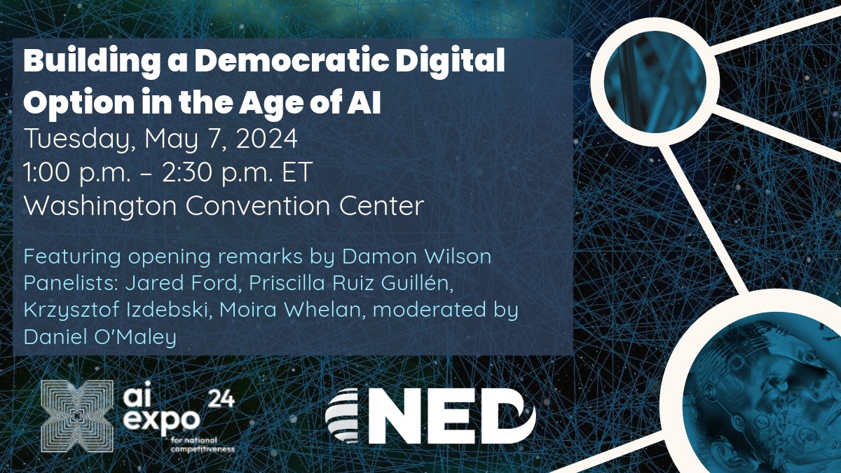 Join NED next Tuesday May 7 at the @scsp_ai AI Expo for a session with global experts on 'Building A Democratic Digital Option in the Age of AI.' Register here: expo.scsp.ai/attendees/