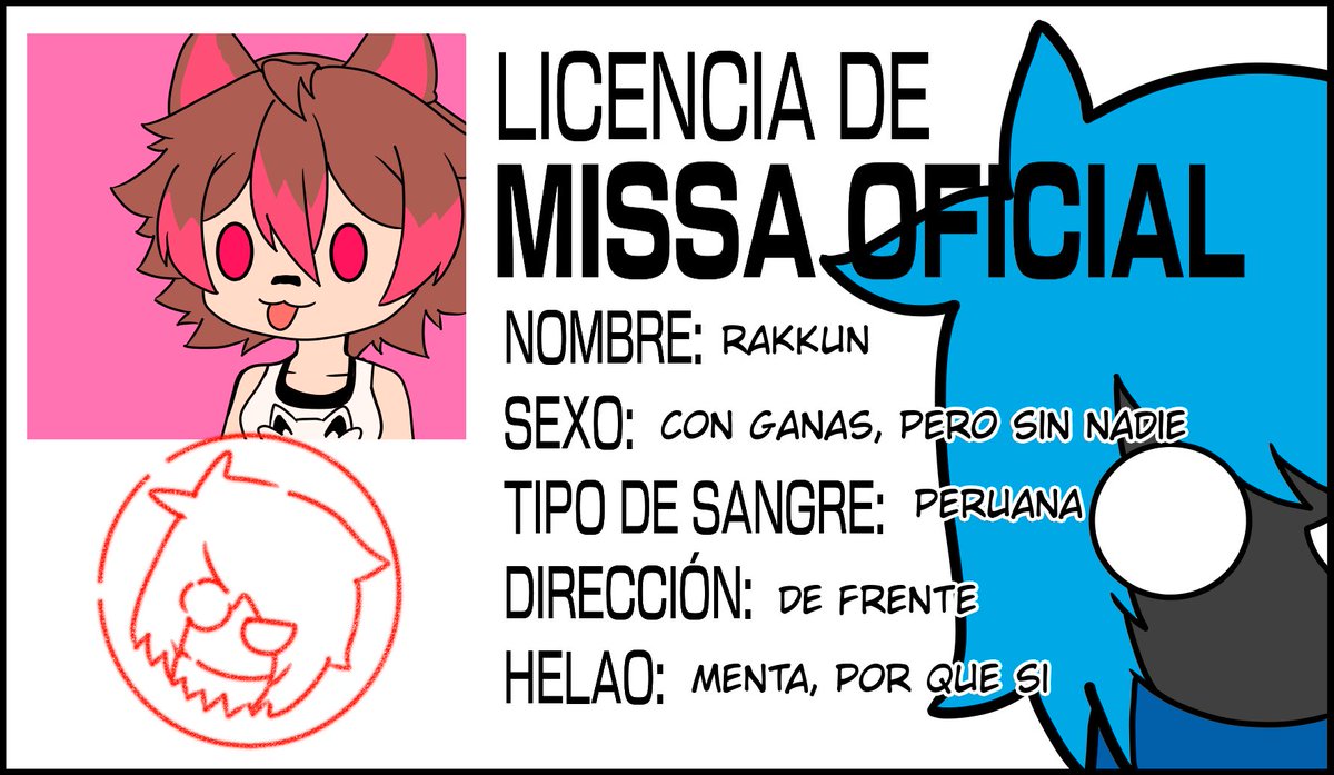 La licencia de Missa de Rakkun #RakkunArt, me dio risa este