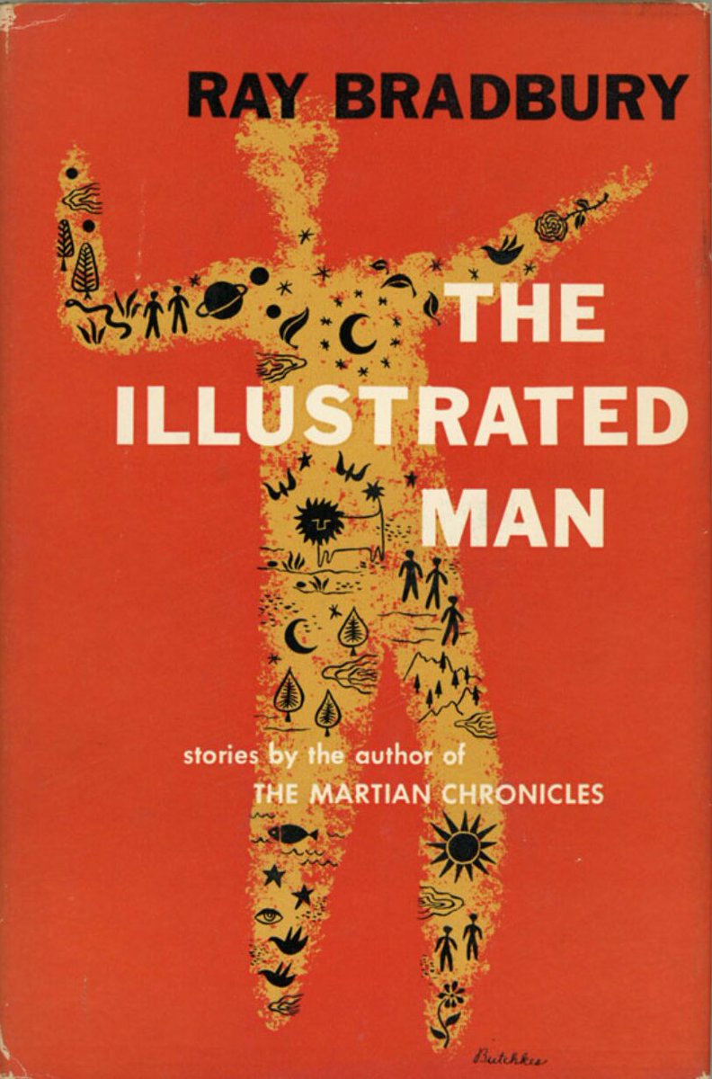 The Illustrated Man, by Ray Bradbury. Doubleday, 1951. Cover by Sydney Butchkes.