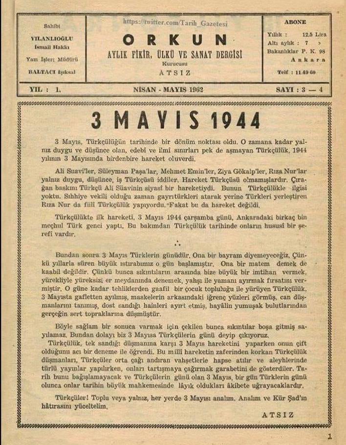 10- İşte bu yüzden Türk Milleti, henüz 20 yıl önce “vatanı, bayrağı ve değerleri” için vermiş olduğu “İstiklâl ve istikbâl” savaşının yaralarını sarmamışken, komünizm sevdalılarına açık yüreklilikle tepki koyabilen Türk Milliyetçileri için '3 Mayıs 1944' yeni bir milat olmuştur.