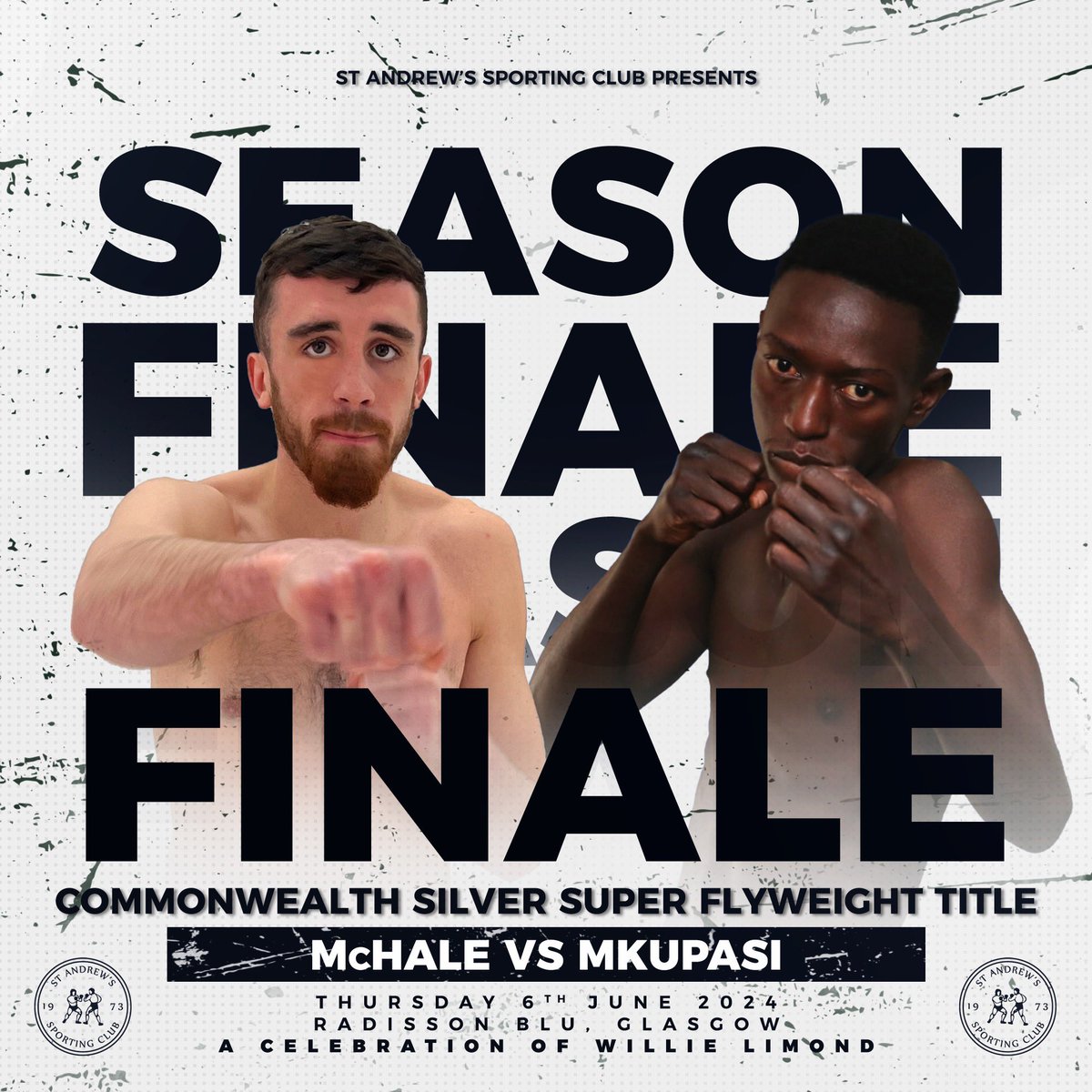 ⭐️ 𝑺𝑬𝑨𝑺𝑶𝑵 𝑭𝑰𝑵𝑨𝑳𝑬 ⭐️ 𝙏𝙝𝙪𝙧𝙨𝙙𝙖𝙮 6𝙩𝙝 𝙅𝙪𝙣𝙚 𝙍𝙖𝙙𝙞𝙨𝙨𝙤𝙣 𝘽𝙡𝙪, 𝙂𝙡𝙖𝙨𝙜𝙤𝙬 Our headliner for the night will be: 𝘾𝙤𝙢𝙢𝙤𝙣𝙬𝙚𝙖𝙡𝙩𝙝 𝙎𝙞𝙡𝙫𝙚𝙧 𝙎𝙪𝙥𝙚𝙧 𝙁𝙡𝙮𝙬𝙚𝙞𝙜𝙝𝙩 𝙩𝙞𝙩𝙡𝙚 👑 Matty McHale vs Mustafa K Mkupasi