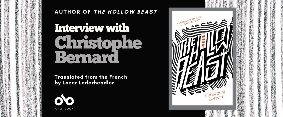 Blood-feuds and beastly hallucinations lurk in the pages of THE HOLLOW BEAST (@Biblioasis) by Christophe Bernard (Translated from the French by Lazer Lederhendler). #AmReading #Novel #Fiction #BookTwt open-book.ca/News/Blood-Feu…