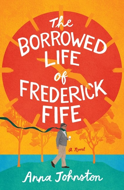THE BORROWED LIFE OF FREDERICK FIFE will touch your heart! This is a debut about a zany case of mistaken identity that allows a lonely old man one last chance to be part of a family. Gorgeously written, warm, and perceptive. We love this one and know you will, too. #ewgc