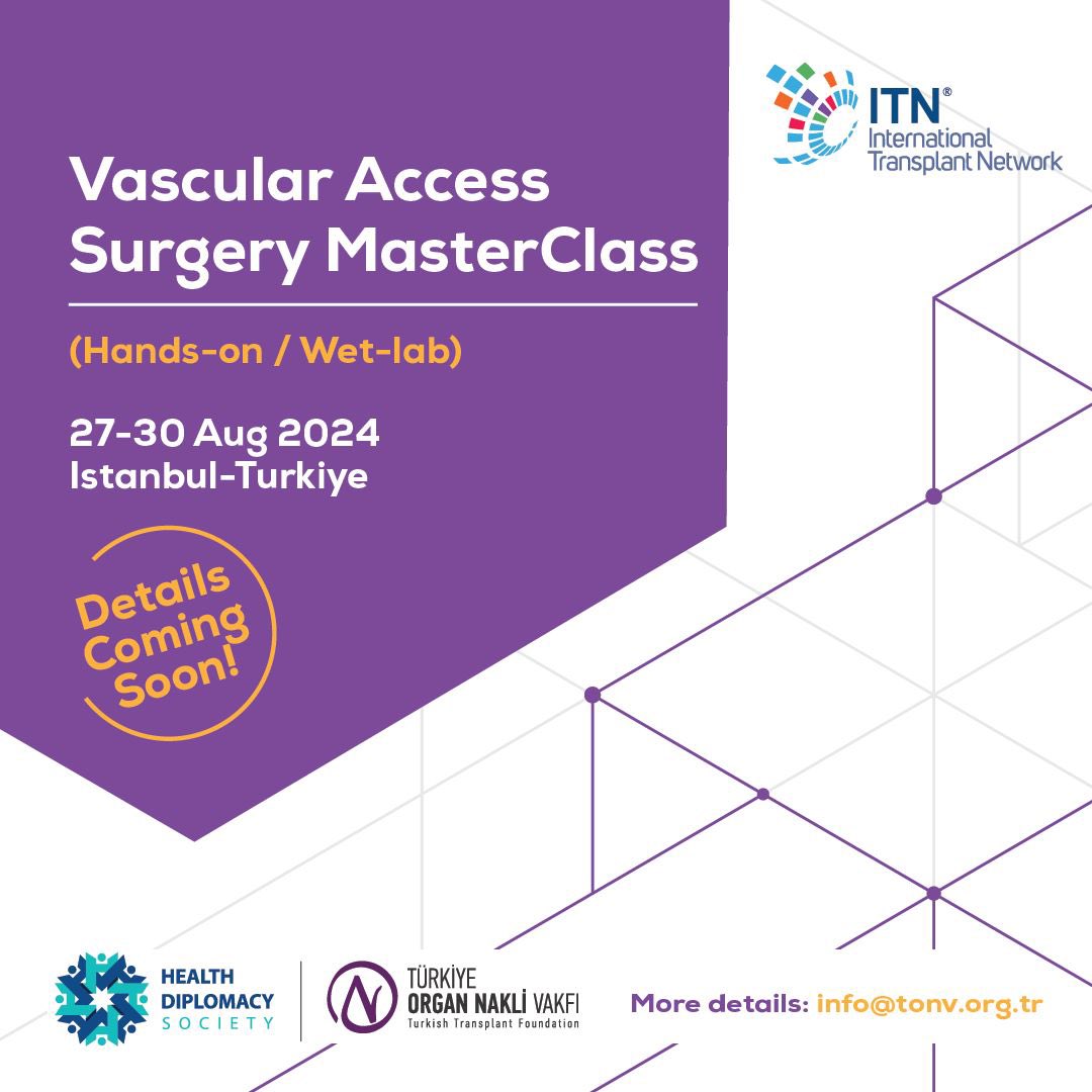 📢
27-30 Ağustos’da yapılması planlanan “Vascular Access Surgery MasterClass” İstanbul - Türkiye’de gerçekleştirilecektir. 

Kurs detayları çok yakında duyurulacaktır. 

@organnaklivakfi 
@ITN_TR 

#vascularaccess