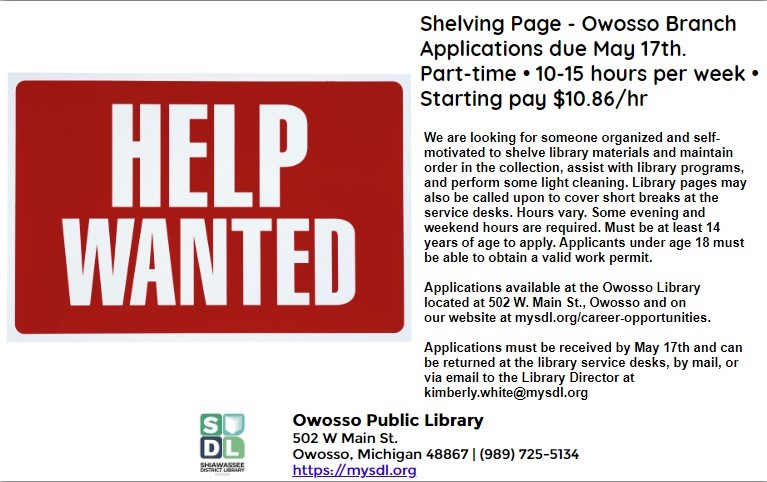 Looking to get involved with the library? Now is a great chance because a job is currently available at our Owosso branch! Visit mysdl.org/node/340 for more info and a printable application. #mysdl