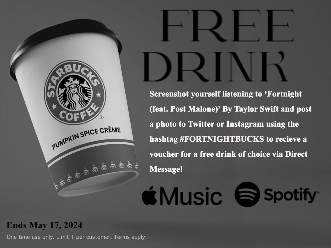 Stream ‘Fortnight (feat. Post Malone)’ for a free drink at Starbucks 🪶🤍🎼