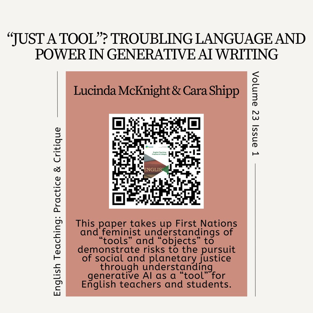 @EngTchingPrCr @JMHiggs @DrThembot @vaughnwmwatson @enrigrace @traceyhabla @kevtweet @LucindaMcKnigh8 @detramichelle @NCRLLorg Next: “Just a tool”? Troubling Language & Power in Generative AI Writing by @LucindaMcKnigh8 & Cara Shipp who take up First Nations & feminist understandings of “tools” & “objects” to demonstrate risks to the pursuit of social & planetary justice through treating AI as a “tool.”