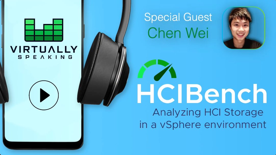 On this episode of @virtspeaking @vPedroArrow and @Lost_Signal welcome Chen Wei to discuss analyzing HCI Storage using #HCIBench. via.vmw.com/vsp-hcibench Enjoy!