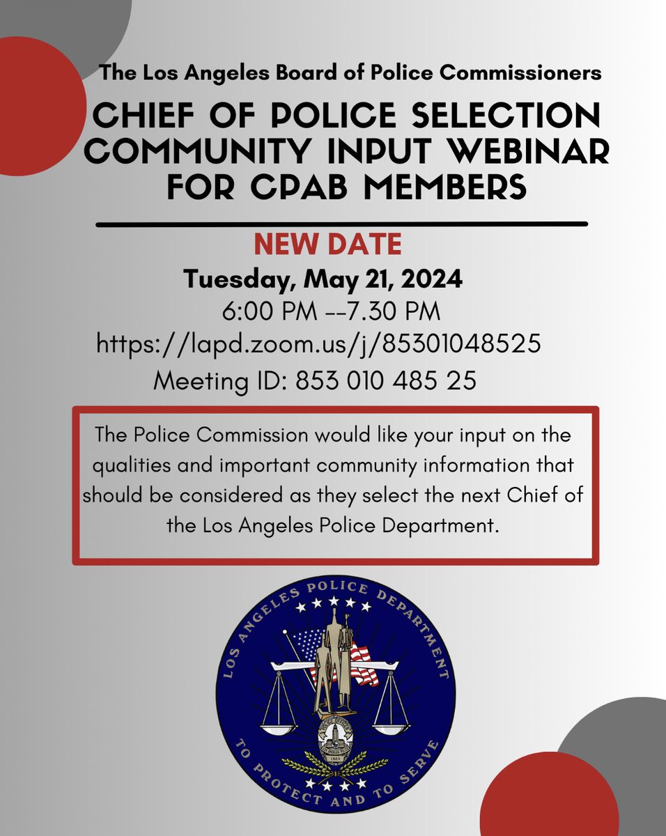 The Board of Police Commissioners are conducting a series of virtual meetings and webinars to provide opportunities for the community to offer feedback on the selection of our next Chief of Police.@LAPDRuby @lapdcommission