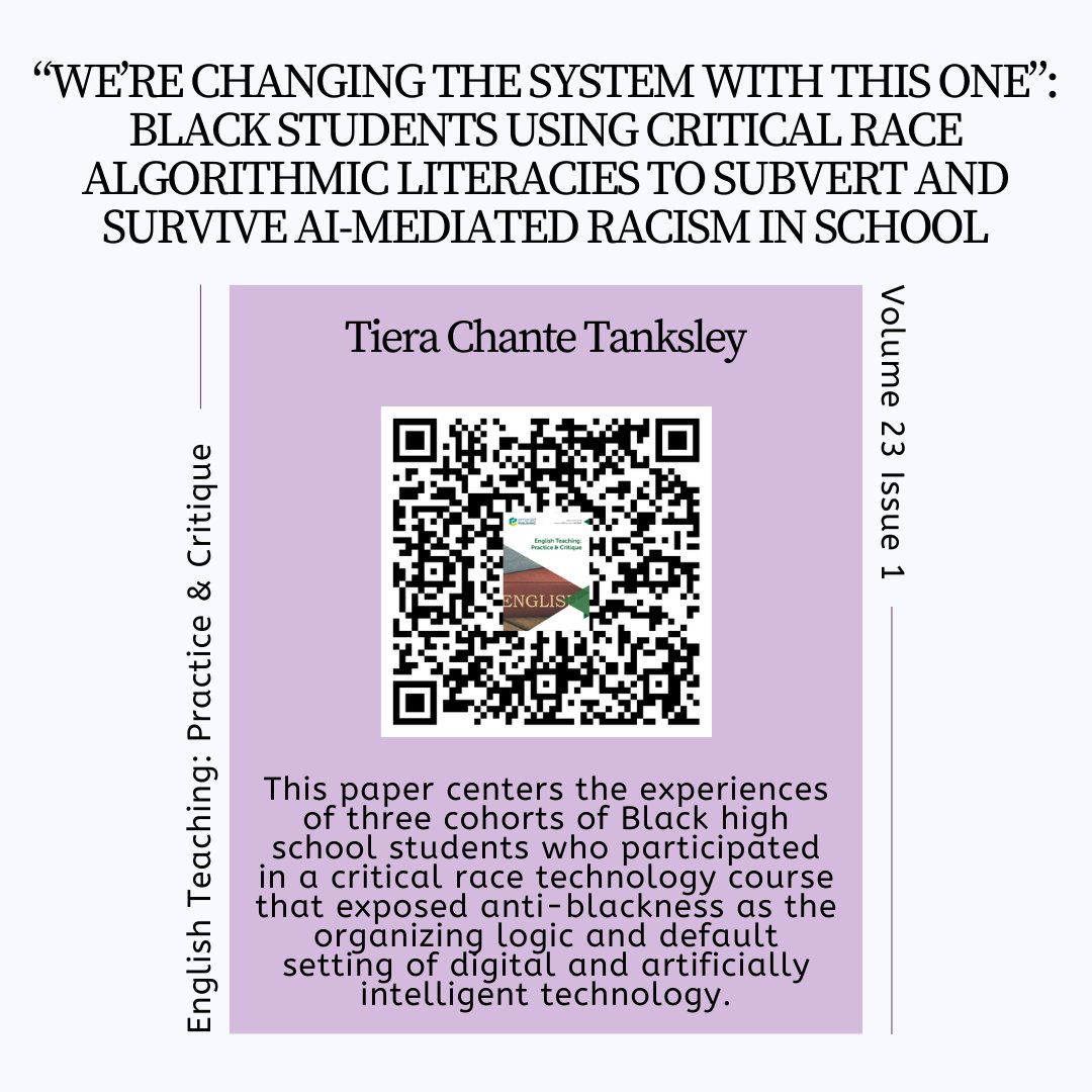 Next: “We’re Changing the System with This One”: Black Students using Critical Race Algorithmic Literacies to Subvert and Survive AI-mediated Racism in School by @DrTanksley - centering voices, experiences & tech innovations of Black students in a critical race technology course.