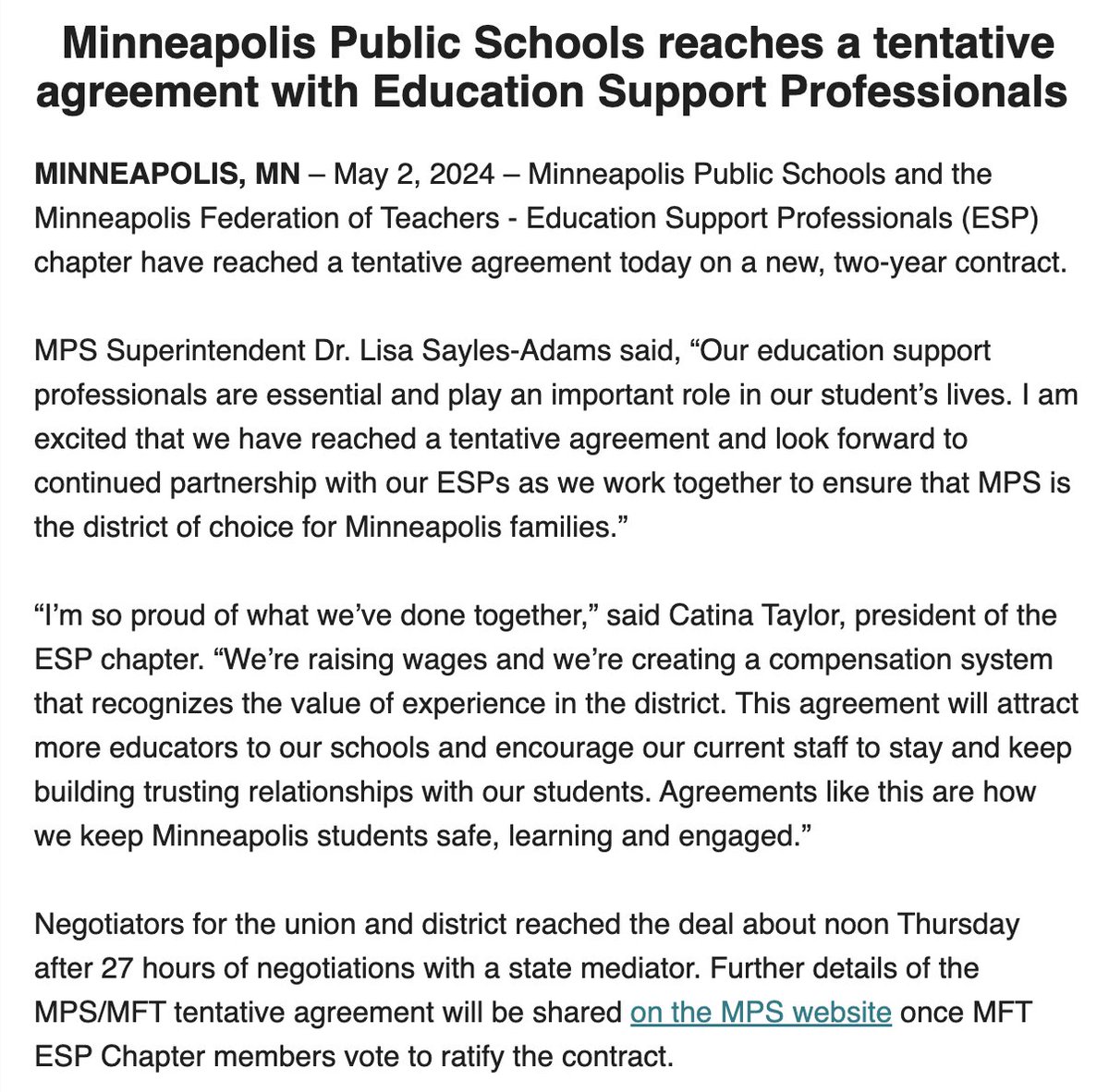 The district says that Minneapolis Public Schools and its Education Support Professionals have reached an agreement on a new two year contract. Here's the full announcement: