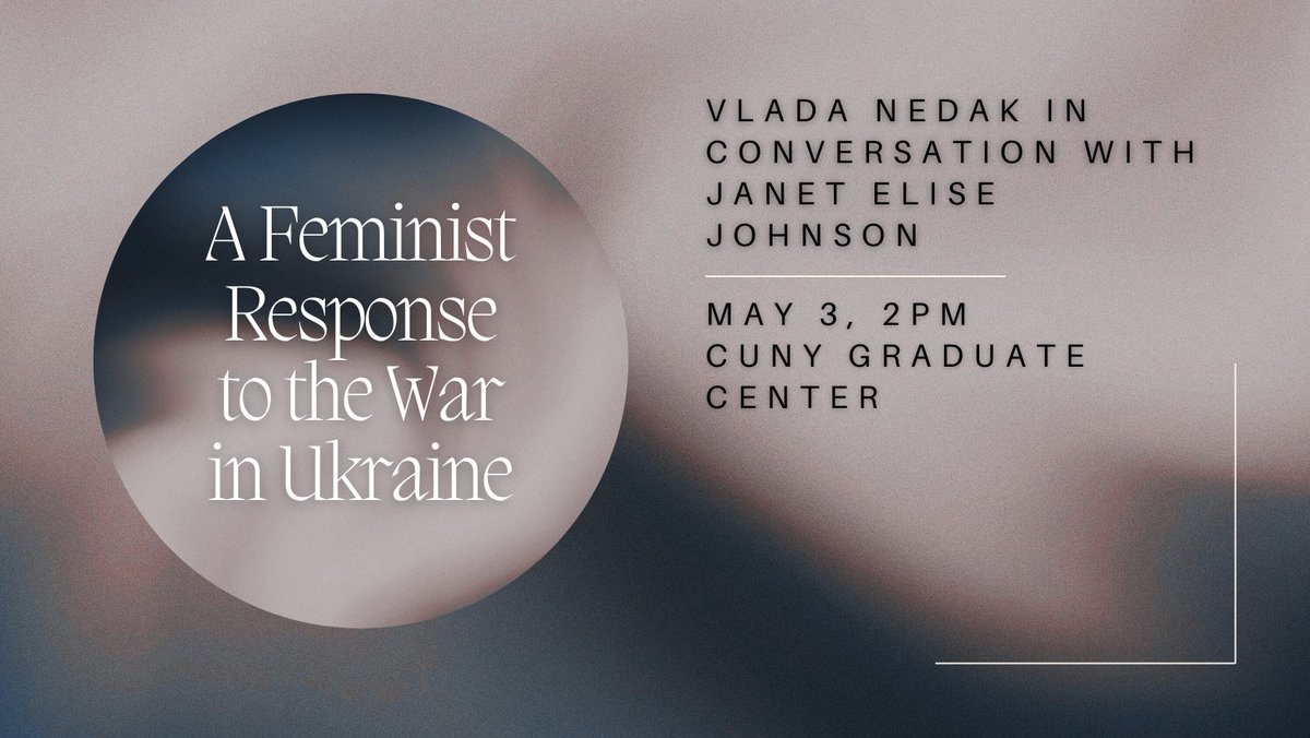 TOMORROW at 2 PM EDT! Please join the 'Gender and Transformation in Central-Eastern Europe and Eurasia Workshop' for a special session titled 'A Feminist Response to the War in Ukraine.' Link here! >> bit.ly/4a1z5uQ?r=lp #Feminism #UkraineRussianWar #CUNY