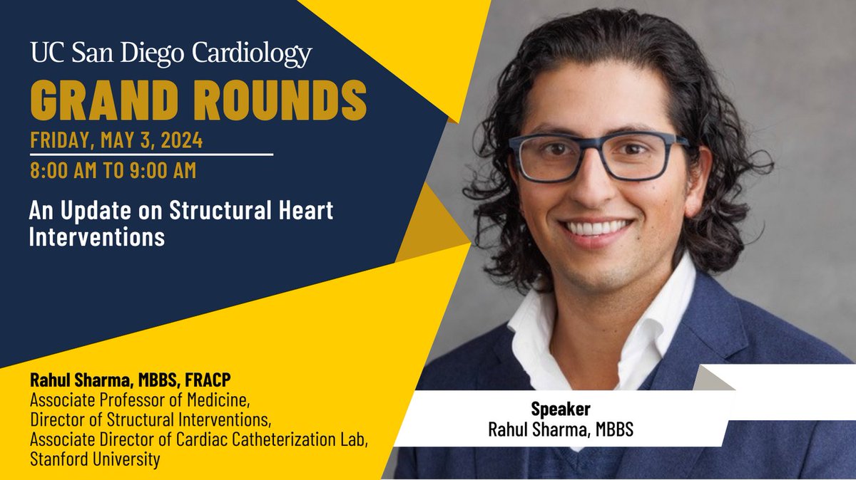 Grand Rounds tomorrow presented by @drrahulpsharma @@stanfordmed @ucsdcardfellows @ucsdim @UCSDHealth
