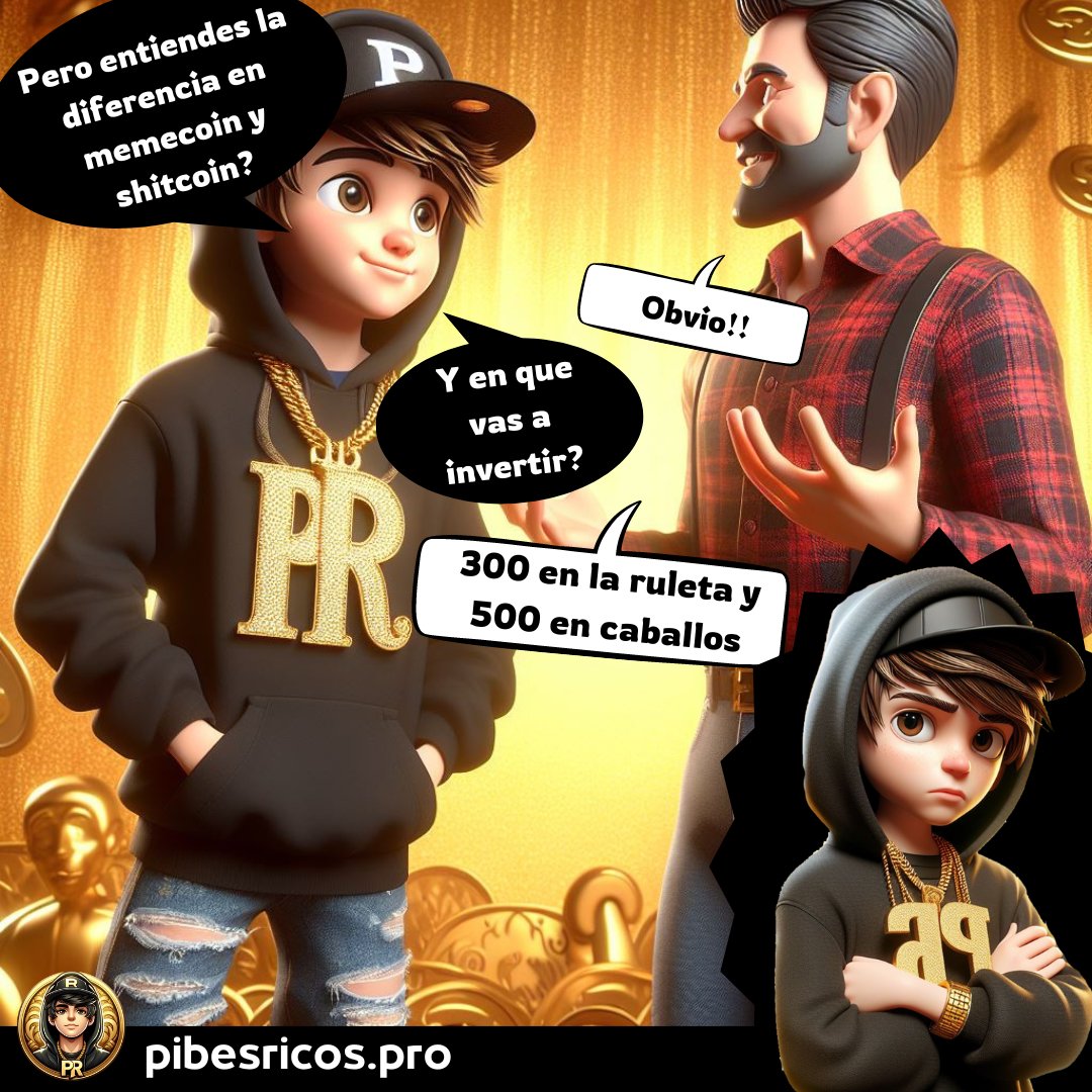 Makkibo4's tweet image. EN version:
PB: But do you know the difference between memecoins and shitcoins?
H: Obviously...
PB: So what are you going to invest in?
H: 300 in roulette and 500 in horses

Por mas que se lo expliques #nolovanaentender #humorcripto #criptohumor #memecoins