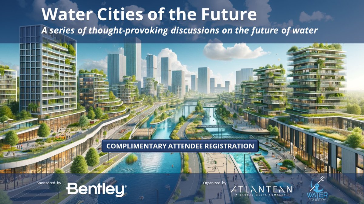 Water Cities of the Future ONLINE DISCUSSION SERIES | Learning from the past to help engineer the future | Free event 8 May | digitalblue.technology/water-cities-f…
#water #watercities #bentleysystems #atlanteanmedia #waterfoundry #arup #BerkeleyLab