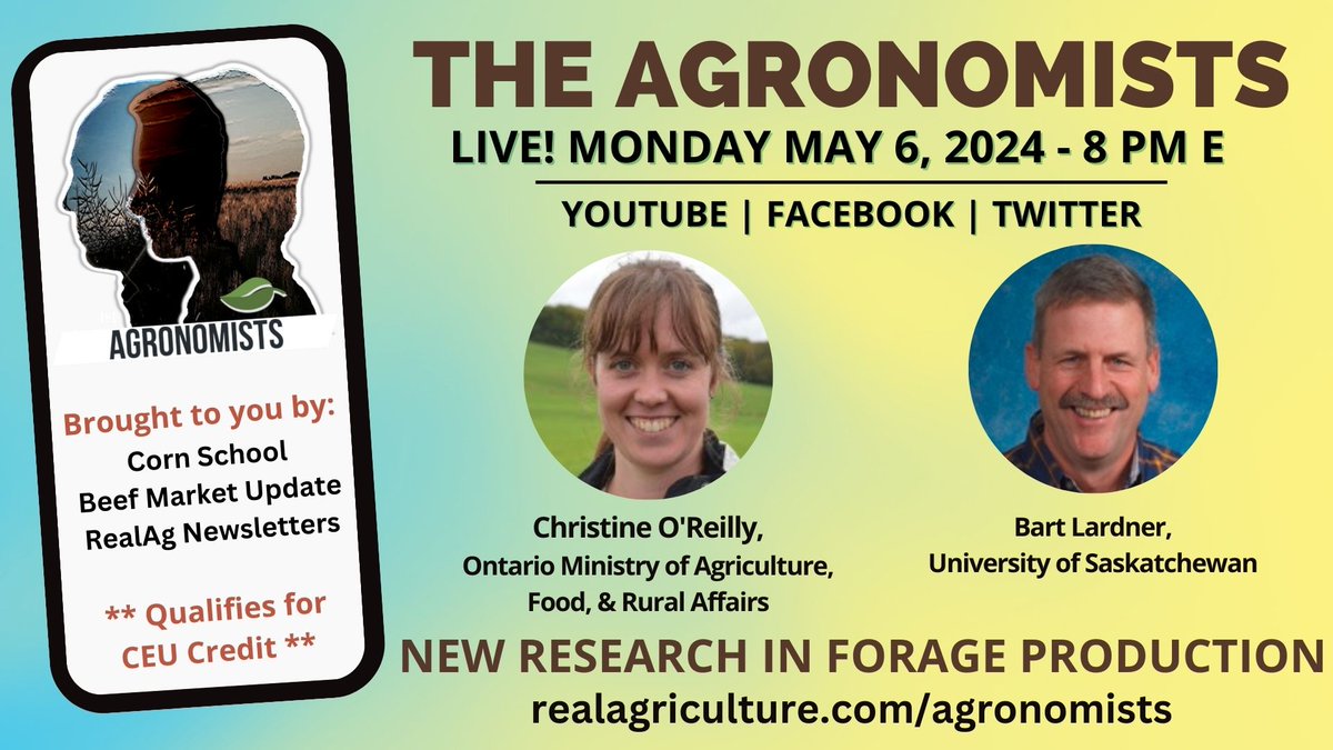 Catch #TheAgronomists LIVE on Monday, May 6 at 8 pm E for a discussion on #forage production w/ @Haysngraze of @OMAFRA and @DrBart_Beef w/ @agbiousask #cdnag #ontag #westcdnag